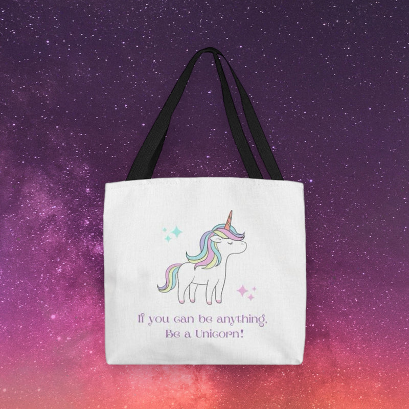 If you can be anything, Be a Unicorn! Canvas Tote Bag